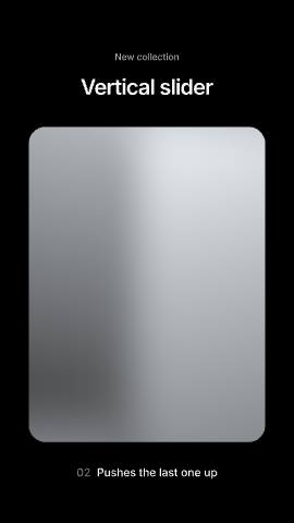 Vertical slider